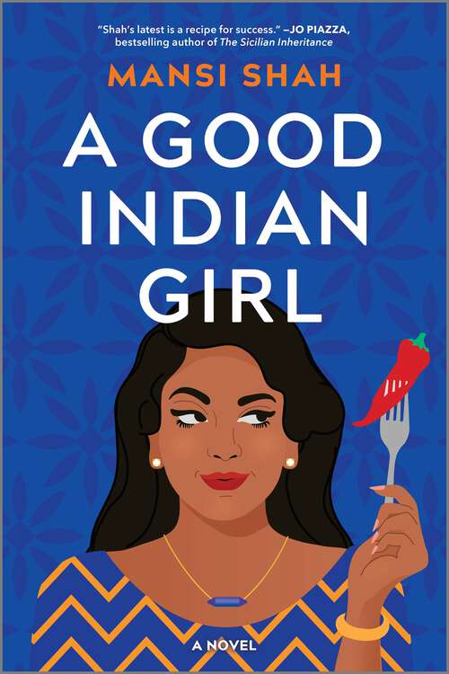 Book cover of A Good Indian Girl: A Novel (Original)