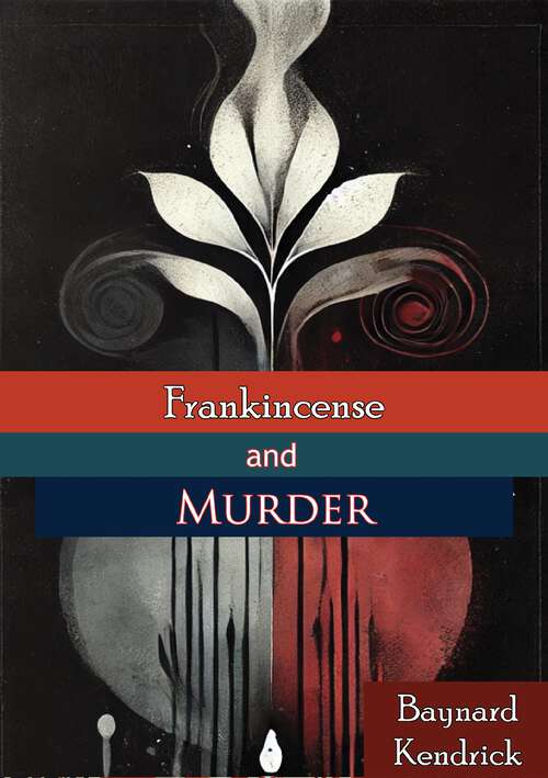 Book cover of Frankincense and Murder