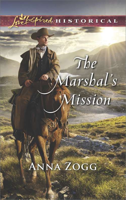 Book cover of The Marshal's Mission