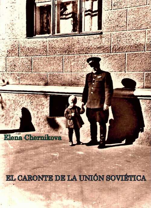 Book cover of El Caronte de la Unión Soviética