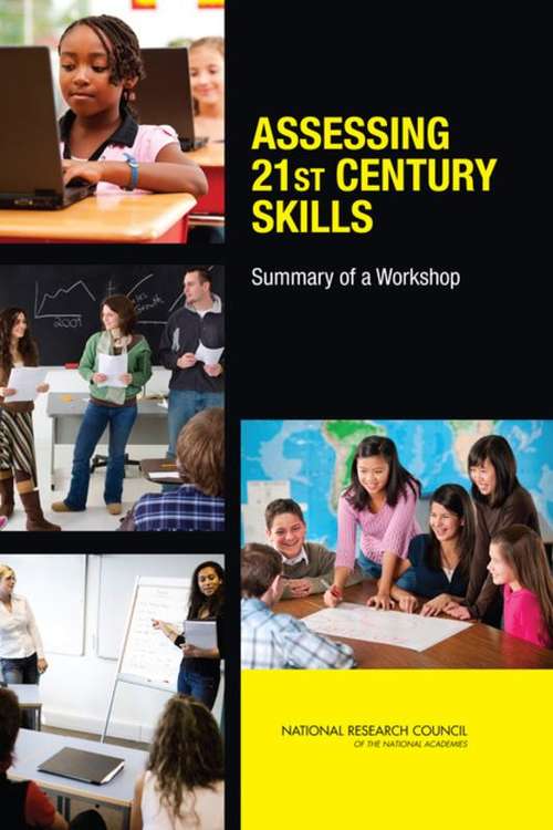 Book cover of Assessing 21st Century Skills: Summary of a Workshop