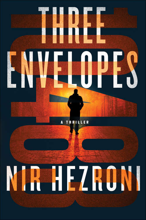 Book cover of Three Envelopes: A Thriller (Agent 10483 #1)