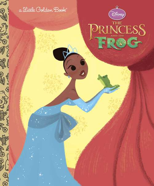 Book cover of The Princess and the Frog Little Golden Book (Little Golden Book)