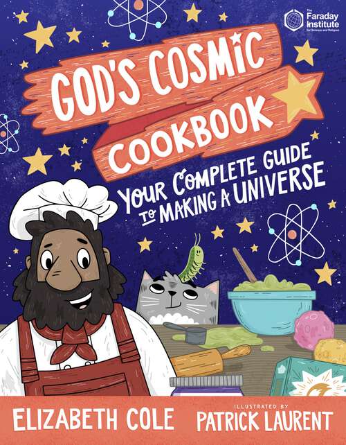 Book cover of God’s Cosmic Cookbook