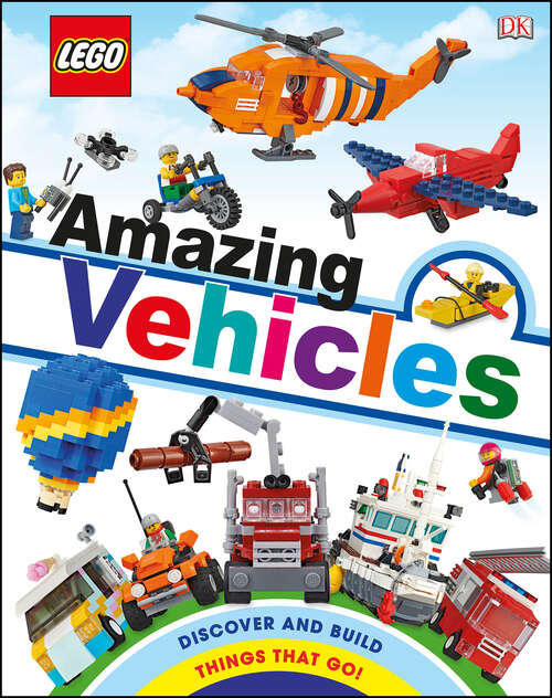 Book cover of LEGO Amazing Vehicles