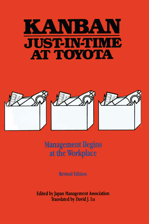 Book cover of Kanban Just-in Time at Toyota: Management Begins at the Workplace