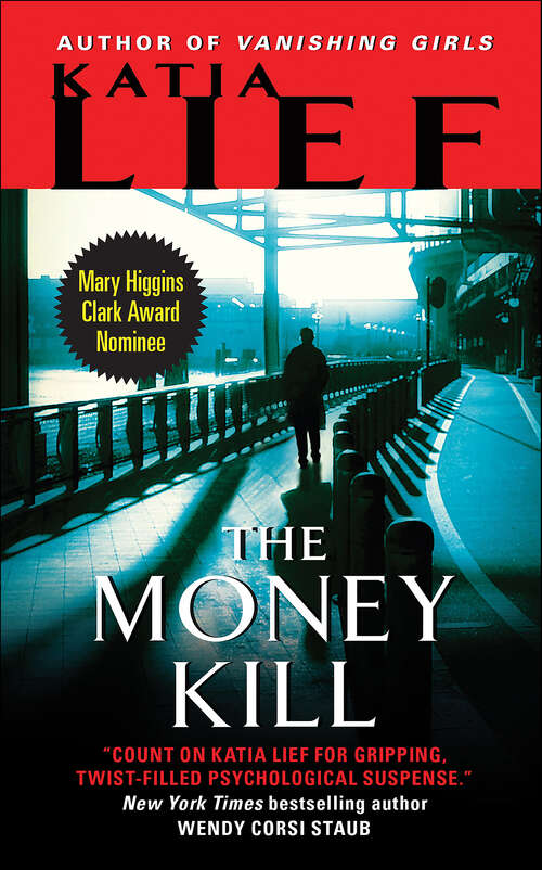 Book cover of The Money Kill (Karin Schaeffer Ser. #4)