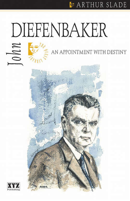 Book cover of John Diefenbaker