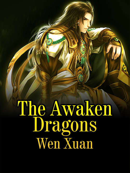 Book cover of The Awaken Dragons: Volume 1 (Volume 1 #1)