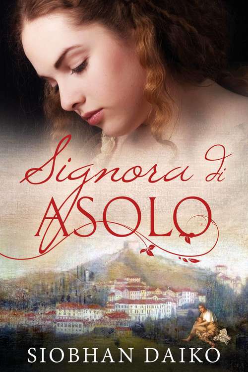 Book cover of Signora di Asolo