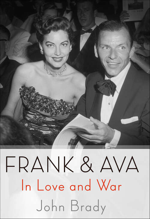 Book cover of Frank & Ava: In Love and War