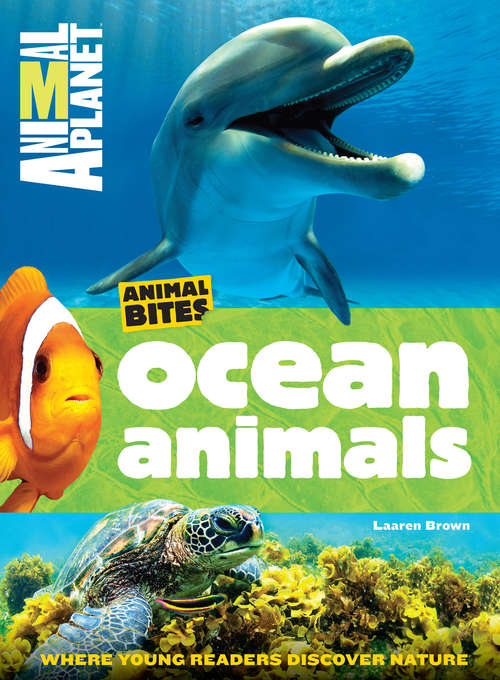 Book cover of Animal Planet Ocean Animals (Animal Bites Series)