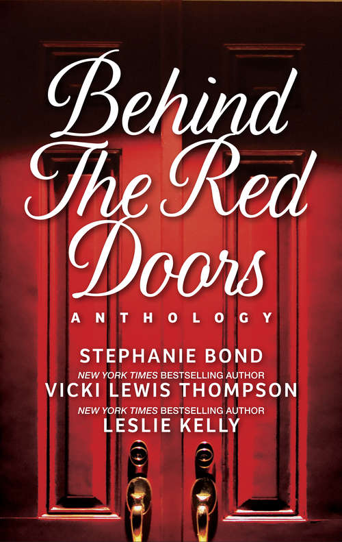 Book cover of Behind the Red Doors Anthology: Heaven Scent\Diamond Mine\Sheer Delights