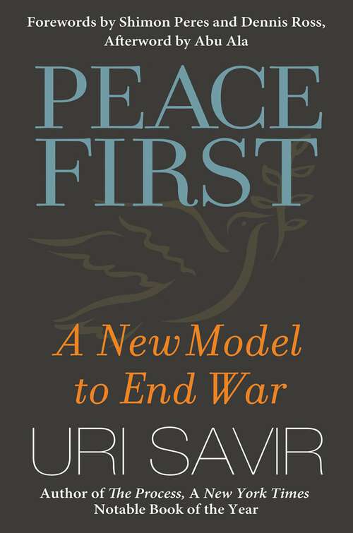 Book cover of Peace First: A New Model to End War