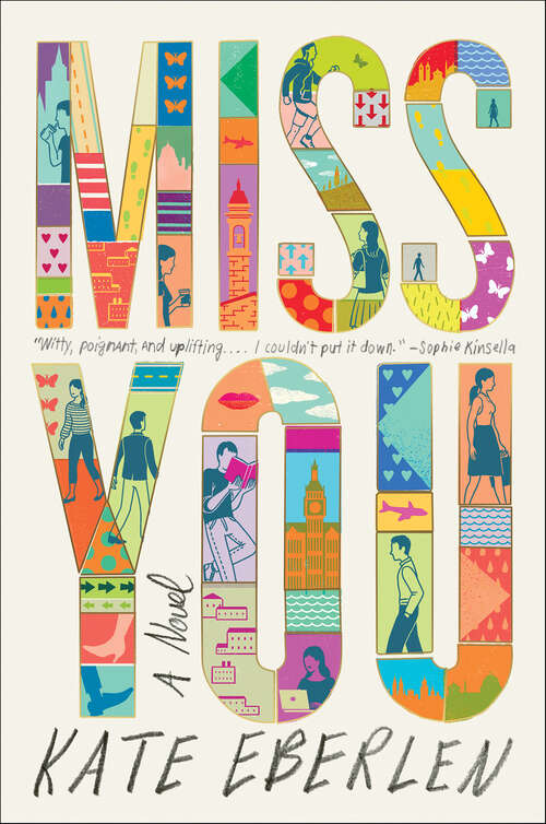 Book cover of Miss You: A Novel