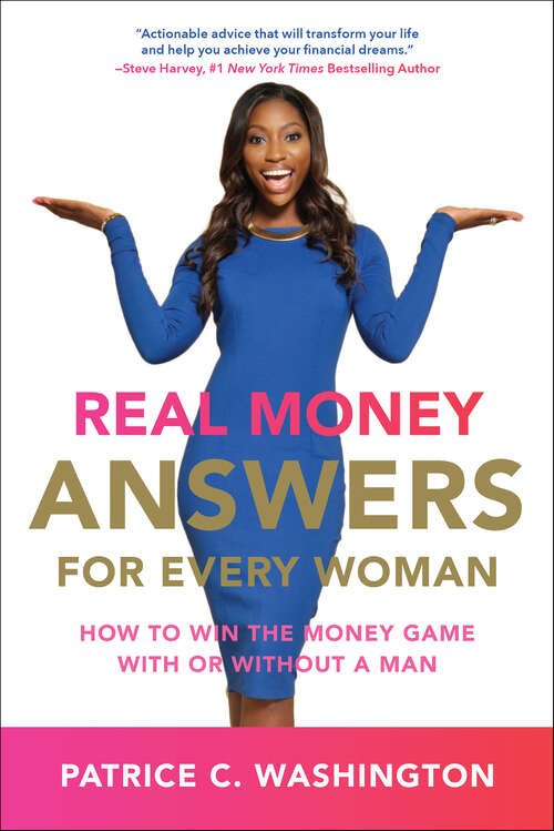 Book cover of Real Money Answers for Every Woman: How to Win the Money Game With or Without a Man