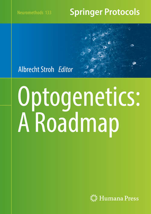 Book cover of Optogenetics: A Roadmap