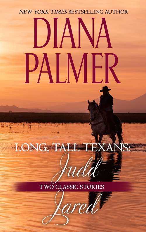Book cover of Long, Tall Texans: Judd & Long, Tall Texans: Jared (Original)