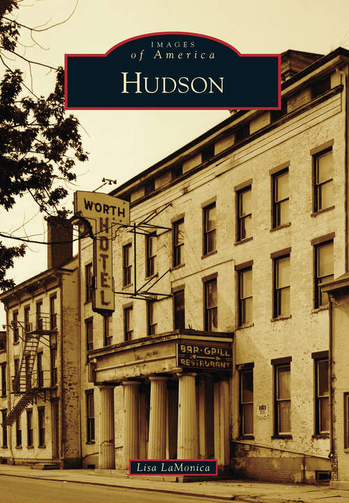 Book cover of Hudson (Images of America)