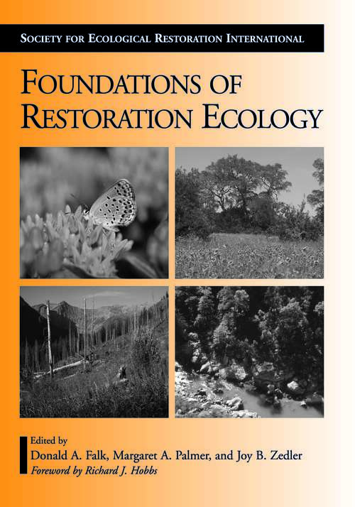 Book cover of Foundations of Restoration Ecology (2) (Science Practice Ecological Restoration)