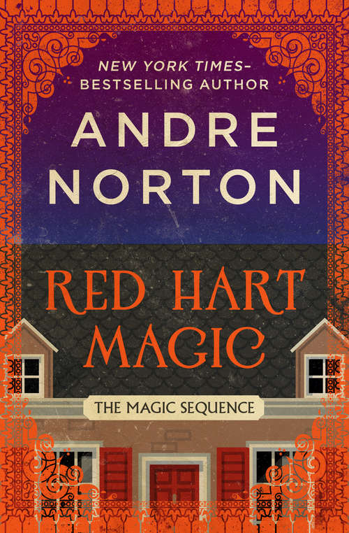 Book cover of Red Hart Magic: Dragon Magic, Lavender-green Magic, And Red Hart Magic (Digital Original) (The Magic Sequence #6)