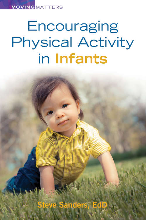 Book cover of Encouraging Physical Activity in Infants