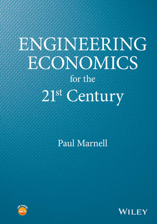 Book cover of Engineering Economics for the 21st Century