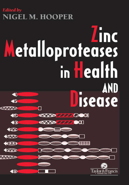 Book cover of Zinc Metalloproteases In Health And Disease