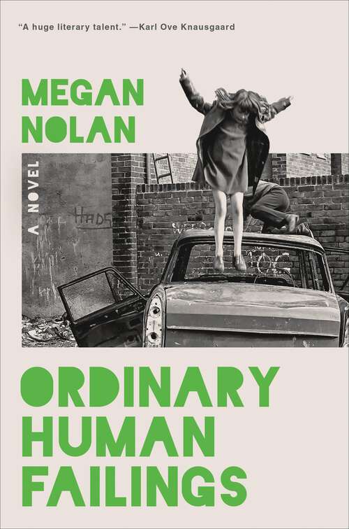 Book cover of Ordinary Human Failings: A Novel