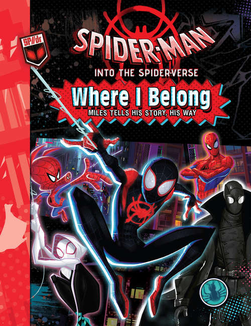 Book cover of Spider-Man: Where I Belong