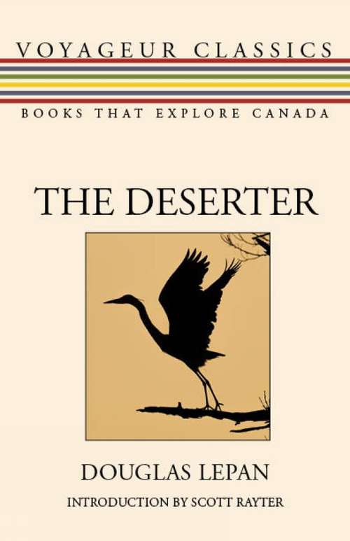 Book cover of The Deserter (Voyageur Classics #31)