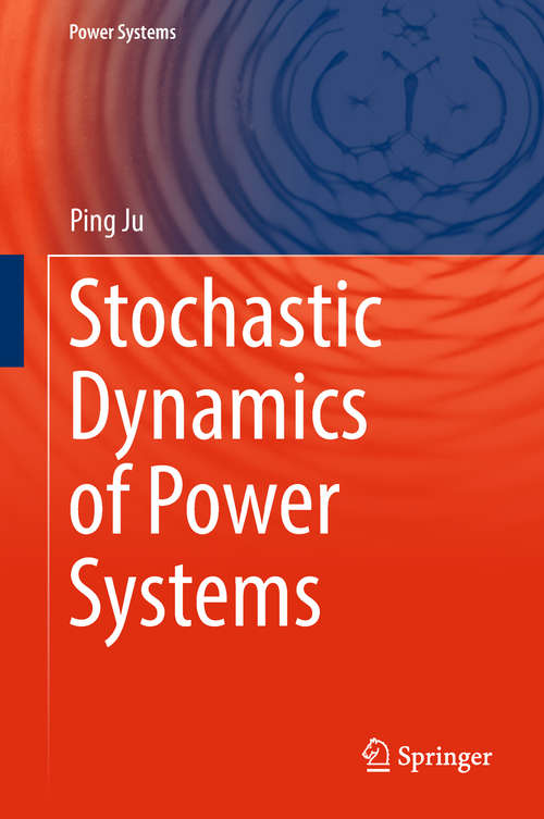 Book cover of Stochastic Dynamics of Power Systems (Power Systems)