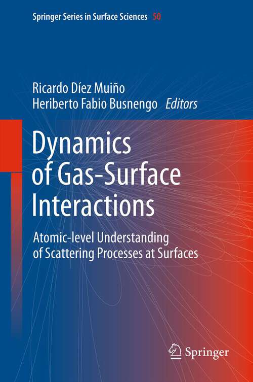 Book cover of Dynamics of Gas-Surface Interactions