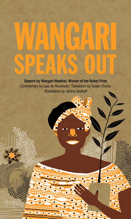 Book cover of Wangari Speaks Out (Speak Out)