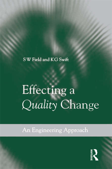 Book cover of Effecting a Quality Change: An Engineering Approach