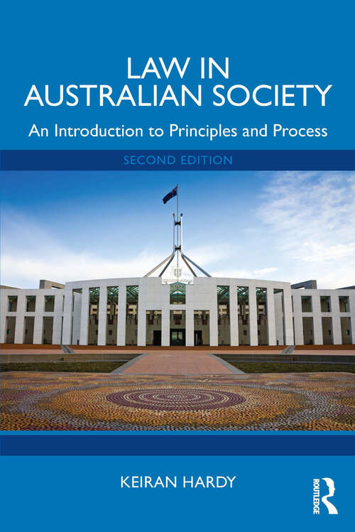 Book cover of Law in Australian Society: An Introduction to Principles and Process