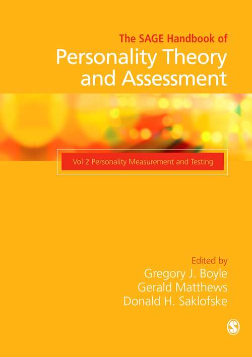 Book cover of The SAGE Handbook of Personality Theory and Assessment: Personality Measurement and Testing (Volume 2) (Volume #2)