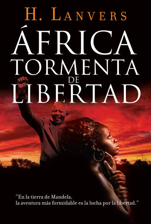 Book cover of África. Tormenta de libertad (Serie África)