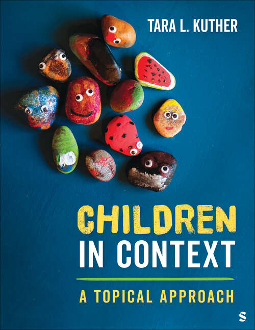 Book cover of Children in Context: A Topical Approach (1)