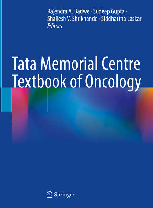 Book cover of Tata Memorial Centre Textbook of Oncology (2024)