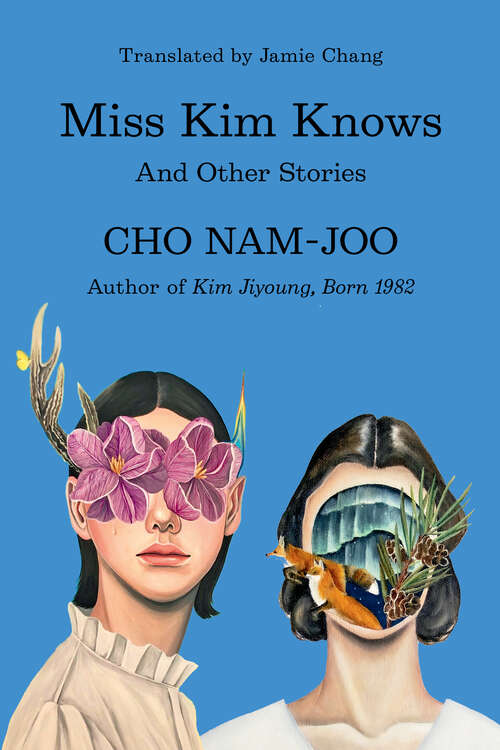 Book cover of Miss Kim Knows: And Other Stories