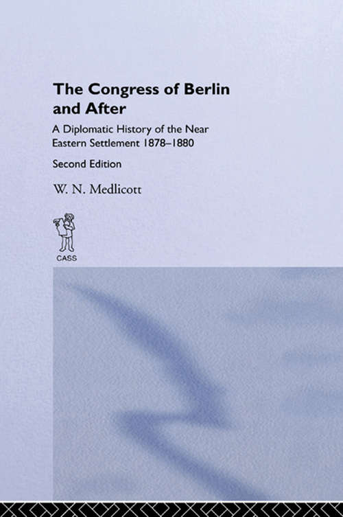Book cover of Congress of Berlin and After (2)