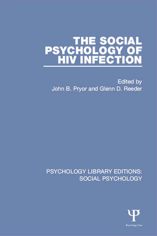 Book cover of The Social Psychology of HIV Infection (Psychology Library Editions: Social Psychology)