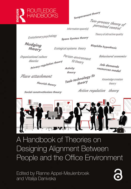 Book cover of A Handbook of Theories on Designing Alignment Between People and the Office Environment