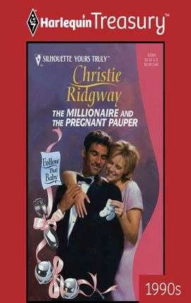 Book cover of The Millionaire and the Pregnant Pauper