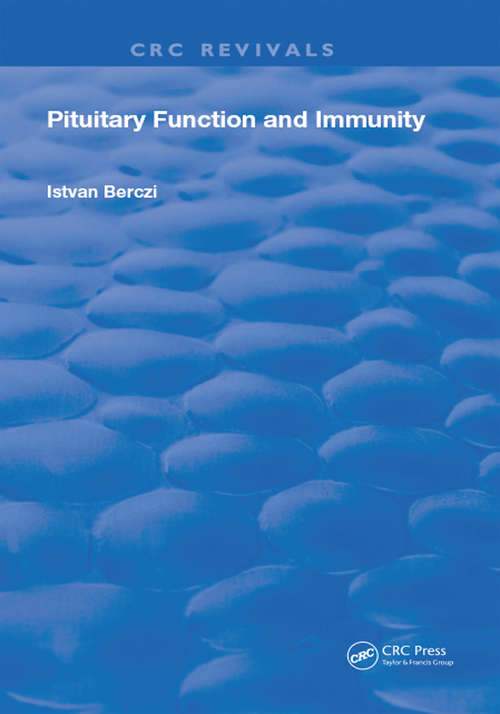 Book cover of Pituitary Function and Immunity (Routledge Revivals)