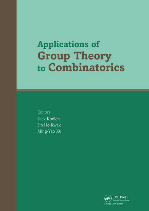 Book cover of Applications of Group Theory to Combinatorics (1)