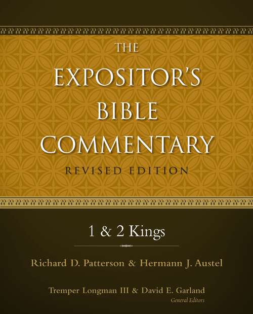 Book cover of 1 and 2 Kings (The Expositor's Bible Commentary)