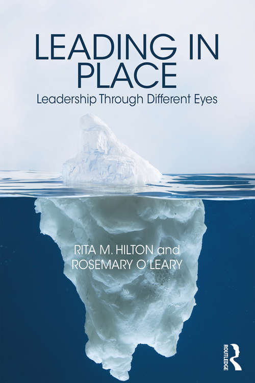 Book cover of Leading in Place: Leadership Through Different Eyes