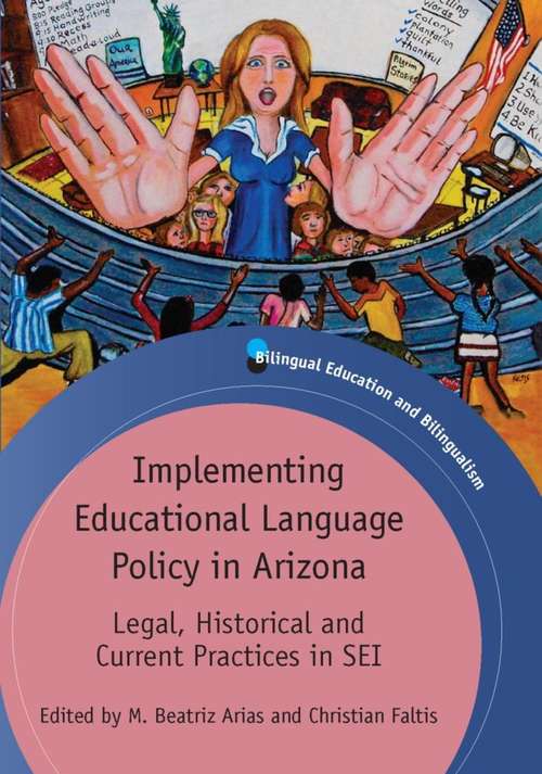 Book cover of Implementing Educational Language Policy in Arizona